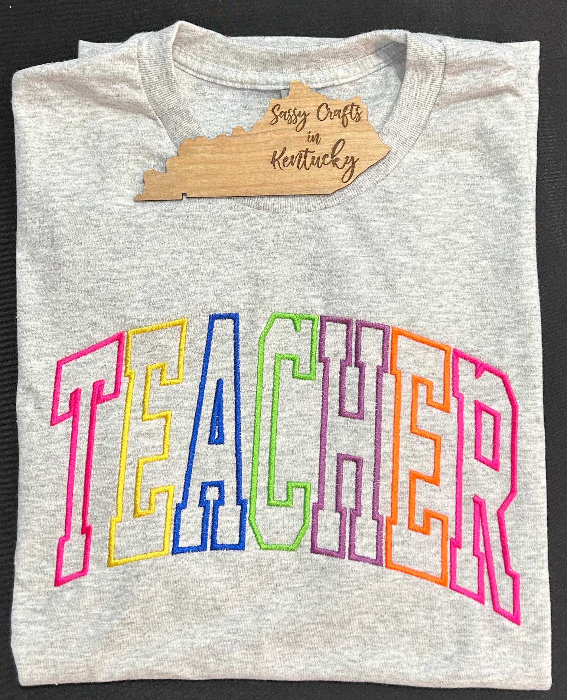 Teacher Multicolor Embroidered Sweatshirt, Teacher Sweatshirt, Monochrome  Teacher Sweatshirt, Teacher Appreciation